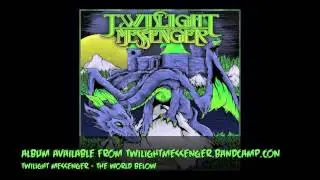 Twilight Messenger - 07 - The Power Of Dragonfire