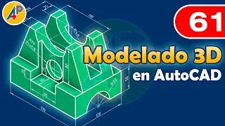 Modelado 3D en AutoCAD - Ejercicio 61