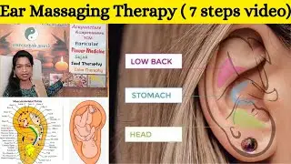 Ear Massaging Therapy! (Full video - 7 steps) By Healer.R.Shankari.#healerrshankari#100percentremedy