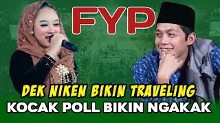 GUS IQDAM TERBARU #fyp DEK NIKEN BIKIN TRAVELING KOCAK POLL BIKIN NGAKAK