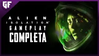 Alien Isolation [Gameplay Completa DUBLADO PT-BR]