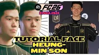 EAFC 26 | HEUNG-MIN SON FACE TUTORIAL &ndash; PRO CLUBS / CAREER MODE