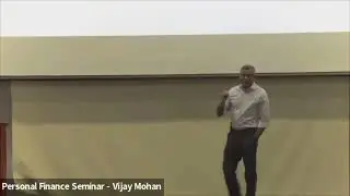 Personal Finance Seminar by Vijay Mohan in Bentonville AR, in partnership with NWA Tamil Education