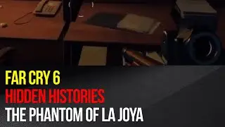 Far Cry 6 - Hidden Histories The Phantom of La Joya