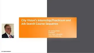 City Vision&rsquo;s Internship/Practicum and Job Search Course Sequence