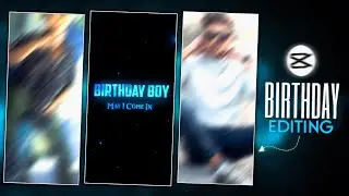🎂 Boy birthday video editing / happy Birthday video editing / capcut video editing.