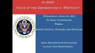24-30420 Voice of the Experienced v. Westcott, April 30, 2025