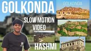 GOlKONDA FORT HYDERABAD 🔥💥 / official Hashmi blog /sadaan/ ❤️💥