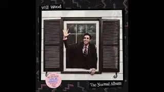 Will Wood - Love, Me Normally (No Spoken Interlude)
