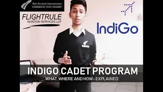 Indigo Cadet Program - What, Where and How | Explained