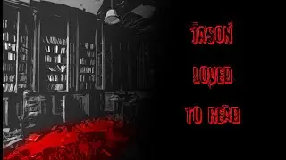 This books changing titles every time you fall asleep | Jason Loved To Read | Creepypasta