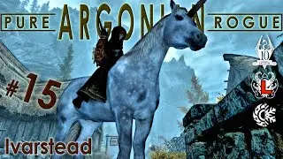 Pure ARGONIAN Rogue (15) - IVARSTEAD - Vanilla Skyrim AE Legendary Survival Playthrough