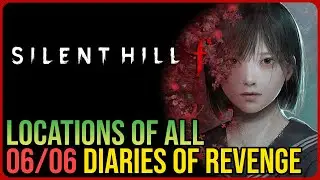 All Diary of Revenge Locations &ndash; Silent Hill F &ndash; Fate of the Apostate Achievement