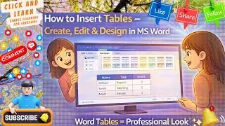 How to Insert Tables in Ms Word|Create, Edit & Design Table in MS Word|Create, Edit & Design Tables|