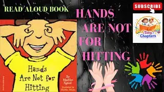 Read Aloud Story For Kids | Hands Are Not for Hitting | Motivational Story for Kids