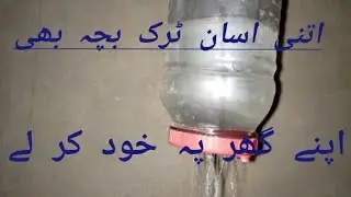 Very easy and simple magic water and plastic bottle