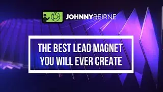 The Best Lead Magnet You will Ever Create