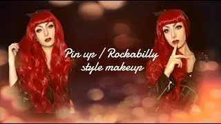 Pin up/ Rockabilly inspired makeup (Requested)