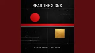 Read The Signs (feat. Blu Nyxia)