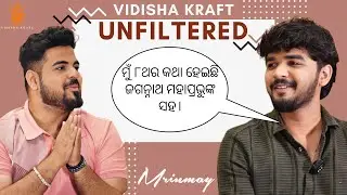 Mrinmay on Vidisha Kraft: Unfiltered Talks - A Conversation with Dev Panda