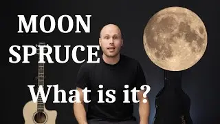 Moon Spruce - What is It? | Larrivee Guitars and how they use Moon Spruce