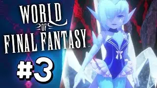 WORLD OF FINAL FANTASY: Shiva, Ramuh & Ifrit!