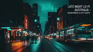 Lo-Fi Study Music Australia: Rainy Evening in Sydney