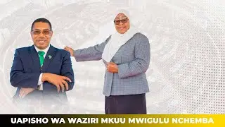 LIVE: HAFLA YA UAPISHO WA WAZIRI MKUU MTEULE MWIGULU NCHEMBA
