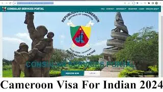 Cameroon visa for Indian 2024 online from the official website
