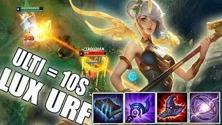 LUX URF - BẠN SẼ L&Agrave;M G&Igrave; NẾU LUX ULTI CHỈ C&Ograve;N 10 GI&Acirc;Y ?