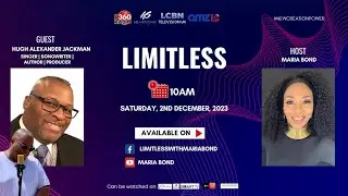 Dr Hugh Alexander Jackman on LIMITLESS with Maria Bond