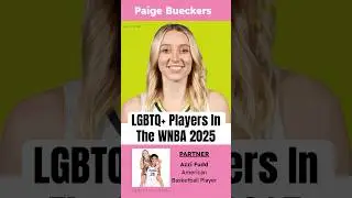 LGBTQ+ Players In The WNBA 2025 #shorts #wnba #paigebueckers