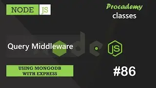 #86 Query Middleware | Using MongoDB with Express | A Complete NODE JS Course