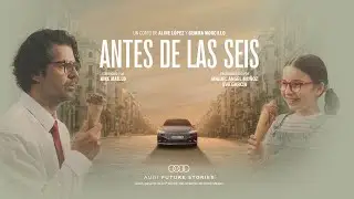 5&ordf; edici&oacute;n Audi Future Stories | Cortometraje 