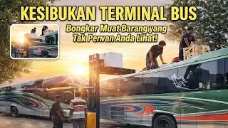 &ldquo;Rutinitas Terminal Bus ALS Setiap Hari: Bongkar Muat Barang Berat & Paket Kiriman&rdquo;