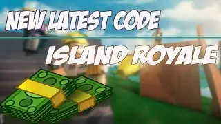 New Latest Code Island Royale | Roblox