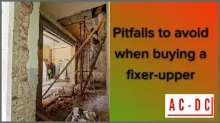 Pitfalls to avoid when buying a fixer-upper