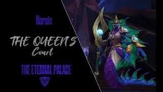 FIRST KILL THE QUEEN'S COURT - HEROIC - THE ETERNAL PALACE (guild 
