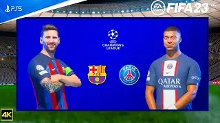 FIFA 23 - Barcelona Vs PSG - UEFA Champions League 23/24 | Ft. Messi | PS5&trade; [4K60 ] Next Gen