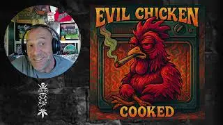 Evil Chicken - Too High To Die - Реакция и тирада с Ролленом (первое прослушивание)