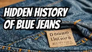 Blue Jeans History &ndash; Discover the Origins of a Style Revolution!