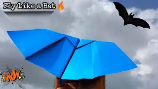 How to Make a Paper Plane Fly Like a Bat, how to make paper bat (flapping), bat paperplane