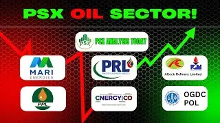 PSX Energy Revolution 2026: Complete Analysis of MARI, PPL, OGDC & Refineries | Next 6 Month Roadmap