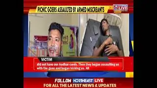 Armed Men Attack Assam Picnic Group Near Nagaland Border in Merapani