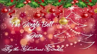 The Christmas Crinkles - The Jingle Bell Jam