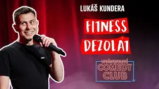Luk&aacute;&scaron; Kundera - Fitness dezol&aacute;t (stand up)