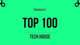 Beatport Top 100 Tech House December 2023