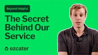 Beyond Helpful: How ezCater surprised customers with great service