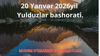 20 yanvar 2026yil MUNAJJIMLAR BASHORATI ✨️  Bugun taqdir kutilmagan burilish tayyorlayapti!