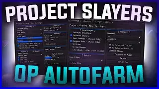 [NEW] PROJECT SLAYERS SCRIPT | GODMODE, AUTOFARM, AUTOCHEST, MUZAN, TP AND MORE | PASTEBIN 2023 |